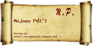 Mojses Pál névjegykártya